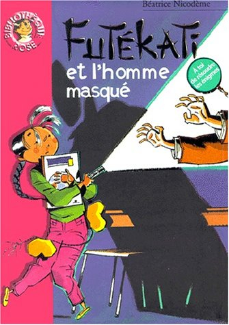 Futékati. Futékati et l'homme masqué
