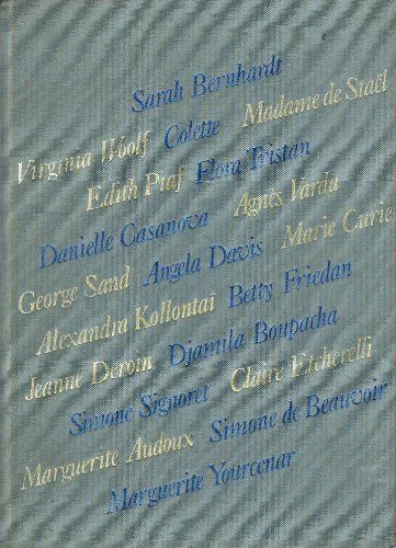 femmes et histoire : madame de staël, flora tristan, alexandra kollontaï (femmes et société)