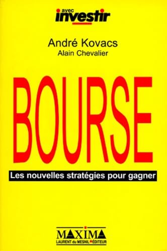 Bourse : les nouvelles stratégies pour gagner