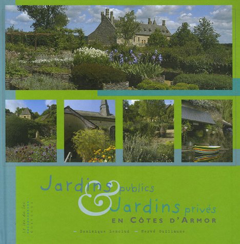 Jardins publics et jardins privés en Côtes-d'Armor