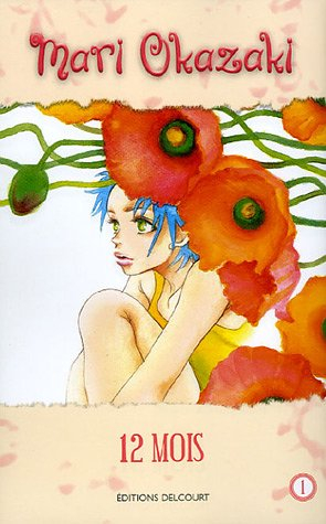 12 mois. Vol. 1