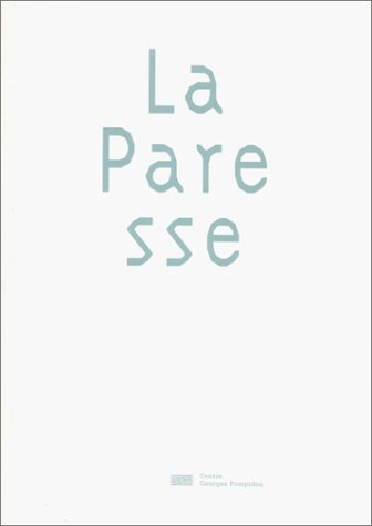 Les péchés capitaux. Vol. 1. La paresse