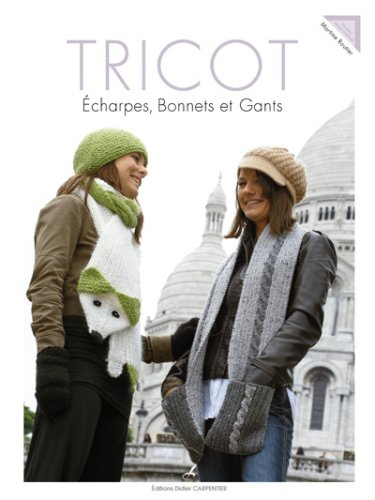 Tricot : écharpes, bonnets et gants