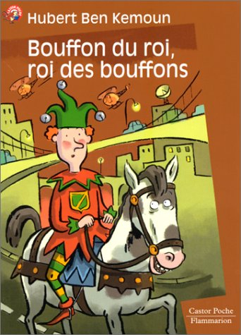 Bouffon du roi, roi des bouffons
