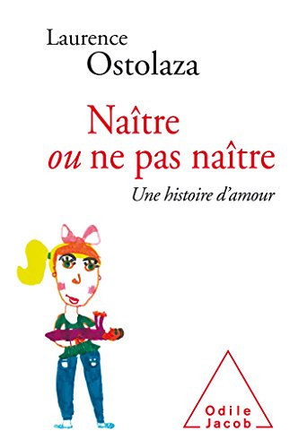 Naître ou ne pas naître : une histoire d'amour