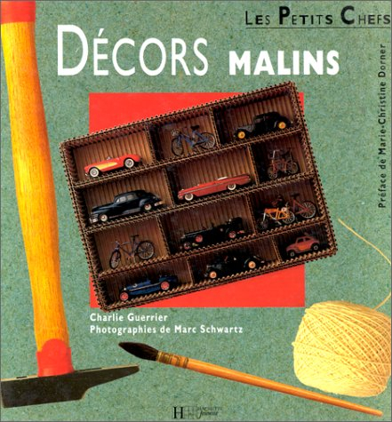 Décors malins