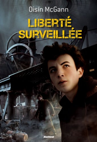 Liberté surveillée