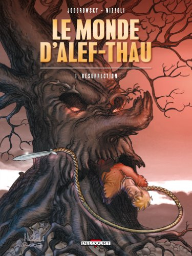 Le monde d'Alef-Thau. Vol. 1. Résurrection