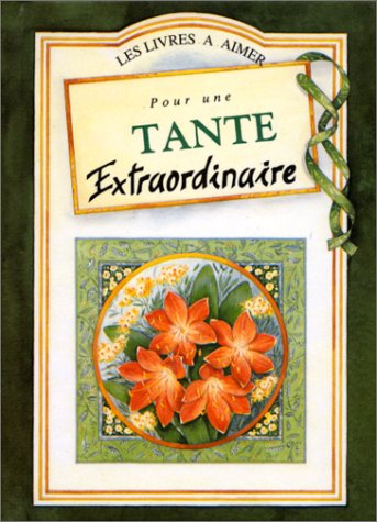 pour une tante extraordinaire