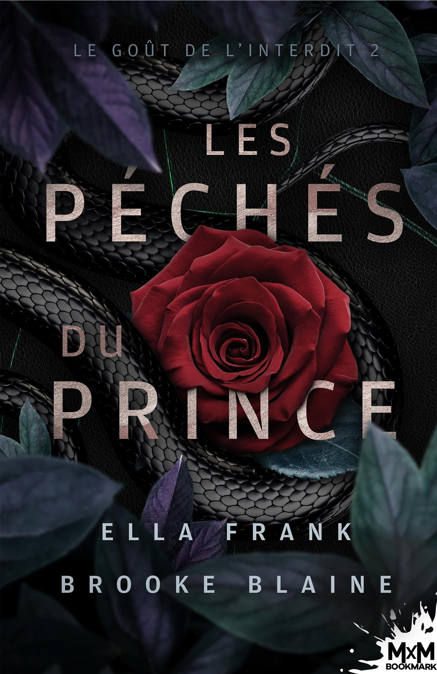 Les péchés du Prince : Le goût de l'Interdit, T2