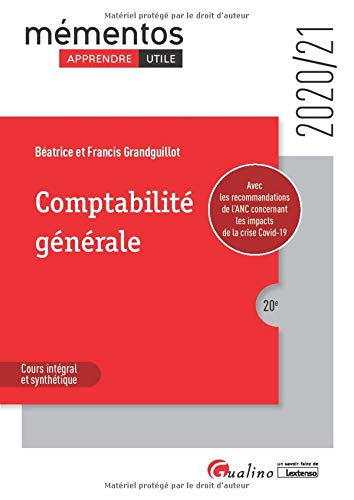 Comptabilité générale : cours intégral et synthétique : 2020-2021