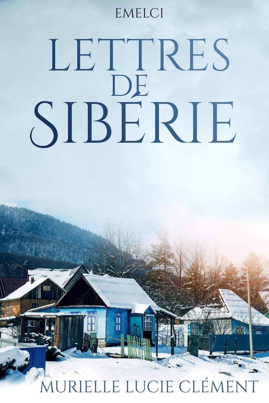 Lettres de Sibérie