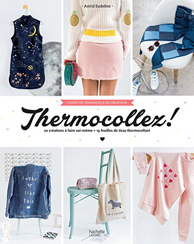 Mini-coffret thermocollage : à vos fers, prêts ? Thermocollez !