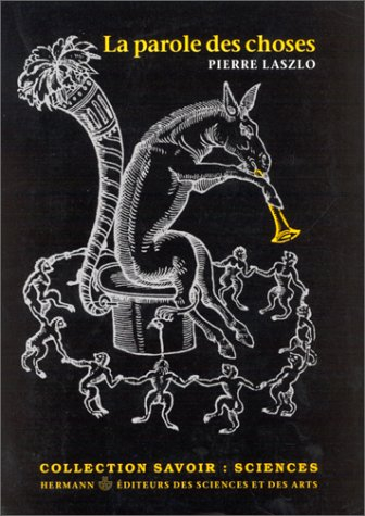 La Parole des choses ou le Langage de la chimie