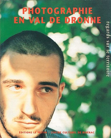 Photographie en val de Dronne
