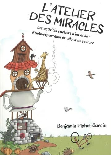 L'atelier des miracles : les activités cachées d'un atelier d'auto-réparation de vélo et de couture
