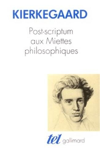 Post-scriptum aux Miettes philosophiques