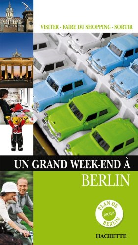 Un grand week-end à Berlin