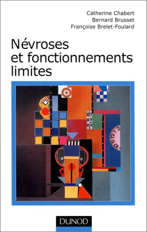 Névroses et fonctionnements limites