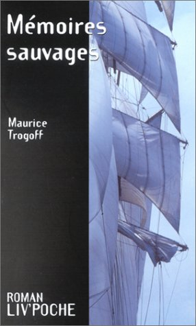 Mémoires sauvages