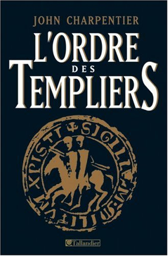 L'ordre des templiers