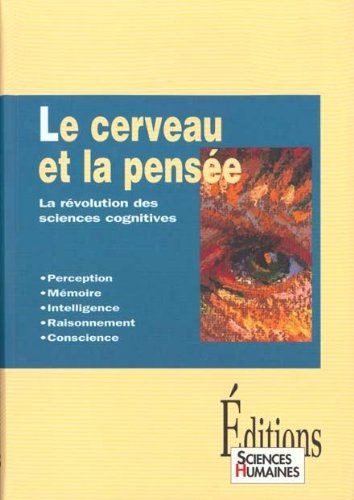 le cerveau et la pensee
