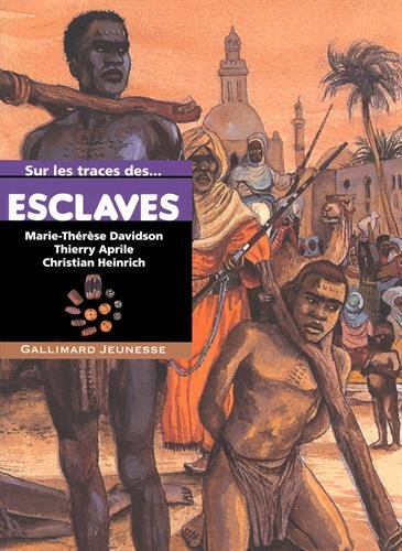 Sur les traces des esclaves