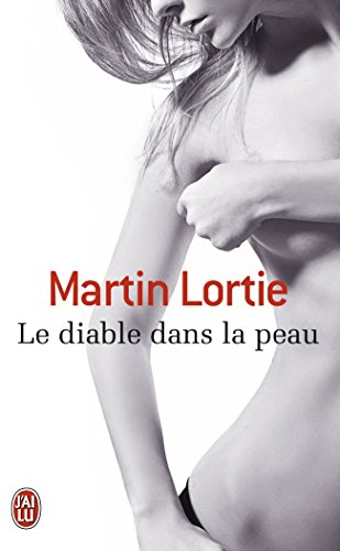 Le diable dans la peau : roman érotique