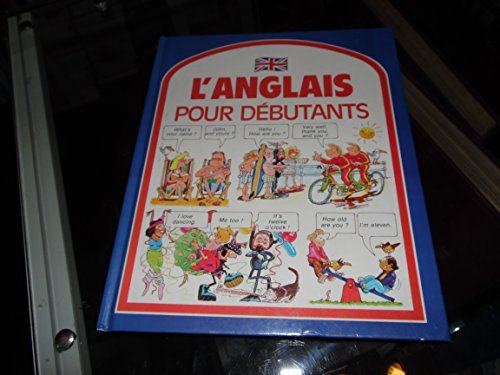 l'anglais pour débutants                                                                      032197