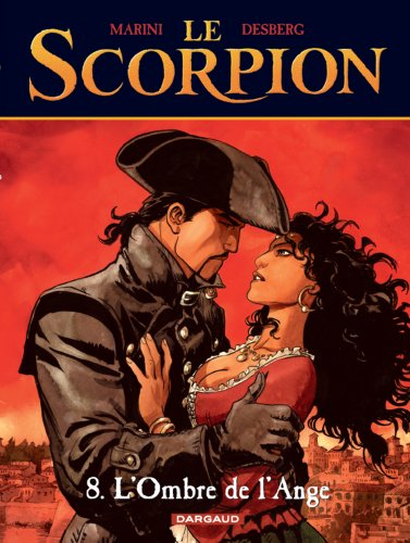 Le Scorpion. Vol. 8. L'ombre de l'ange