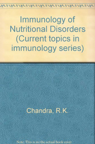 immunology of nutritional disorders