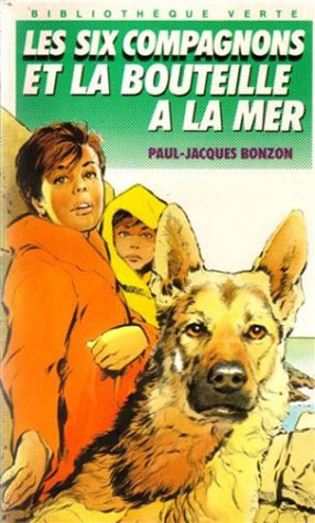 les six compagnons et la bouteille à la mer