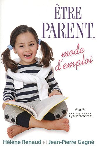 Être parent, mode d'emploi