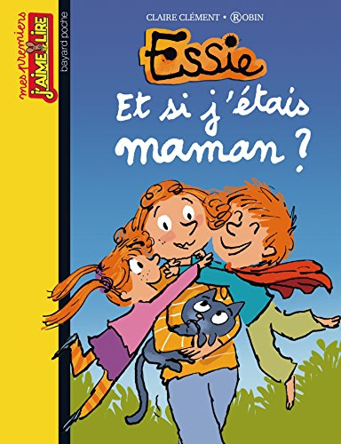 Essie. Vol. 14. Et si j'étais maman ?