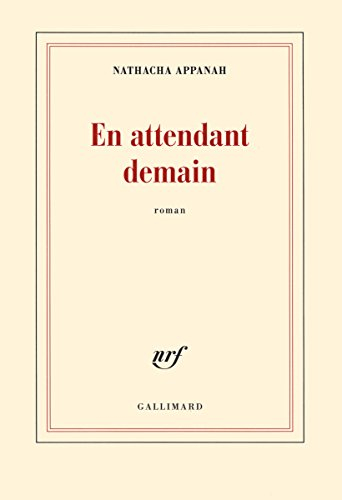 En attendant demain