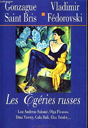 Les égéries russes. Vol. 1