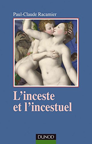 L'inceste et l'incestuel