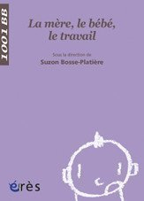 La mère, le bébé, le travail
