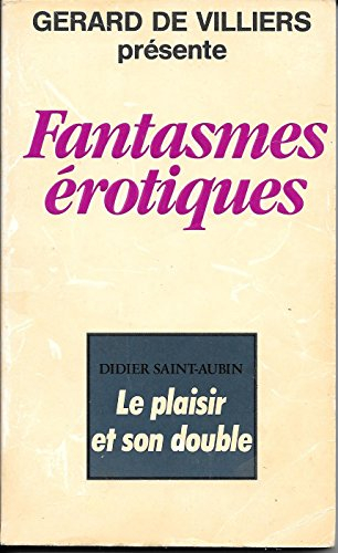 Le Plaisir et son double