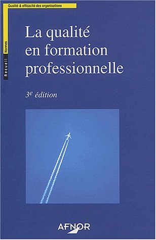 La qualité en formation professionnelle