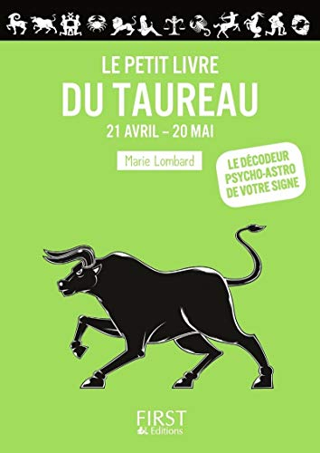 Le petit livre du Taureau : 21 avril-20 mai