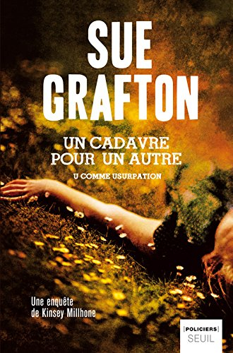 Un cadavre pour un autre : U pour usurpation