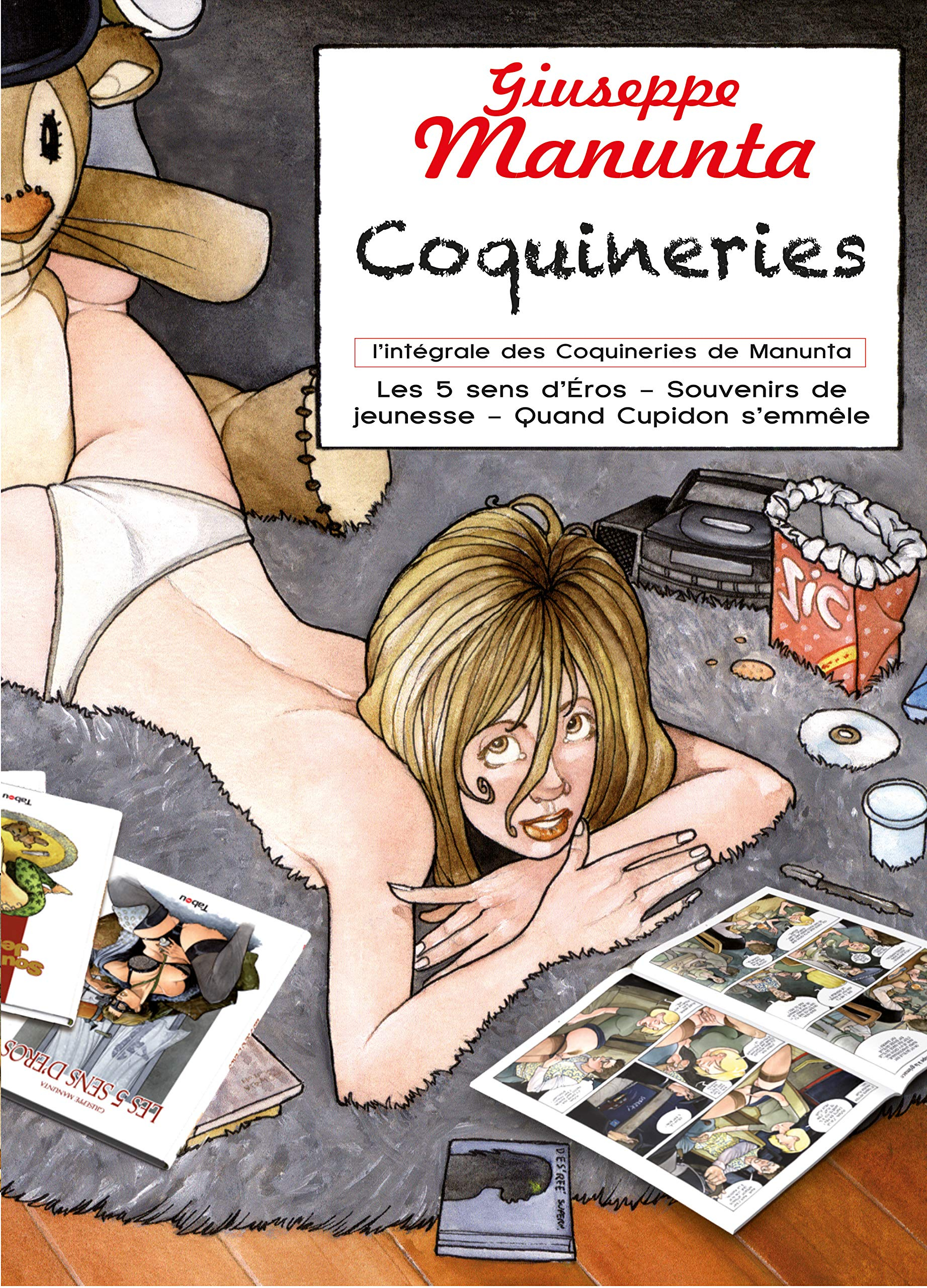 Coquineries : l'intégrale des Coquineries de Manunta