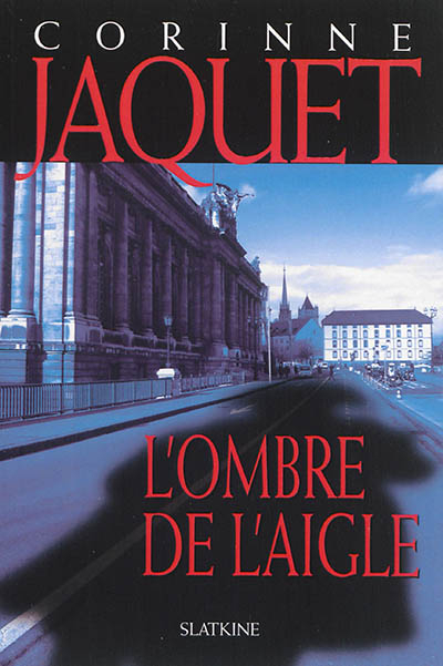 L'ombre de l'aigle