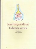 dehors la sorcière