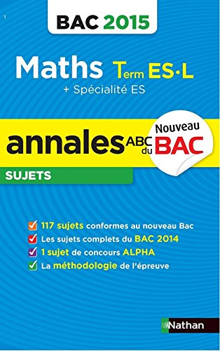 Mathématiques, terminale ES-L + spécialité ES : bac 2015