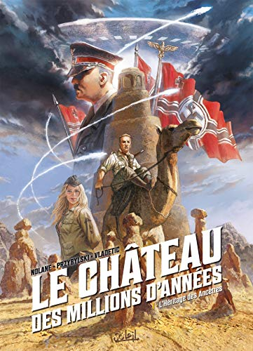 Le château des millions d'années. Vol. 1. L'héritage des ancêtres