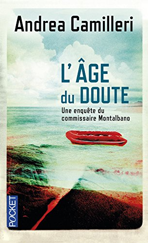 Une enquête du commissaire Montalbano. L'âge du doute