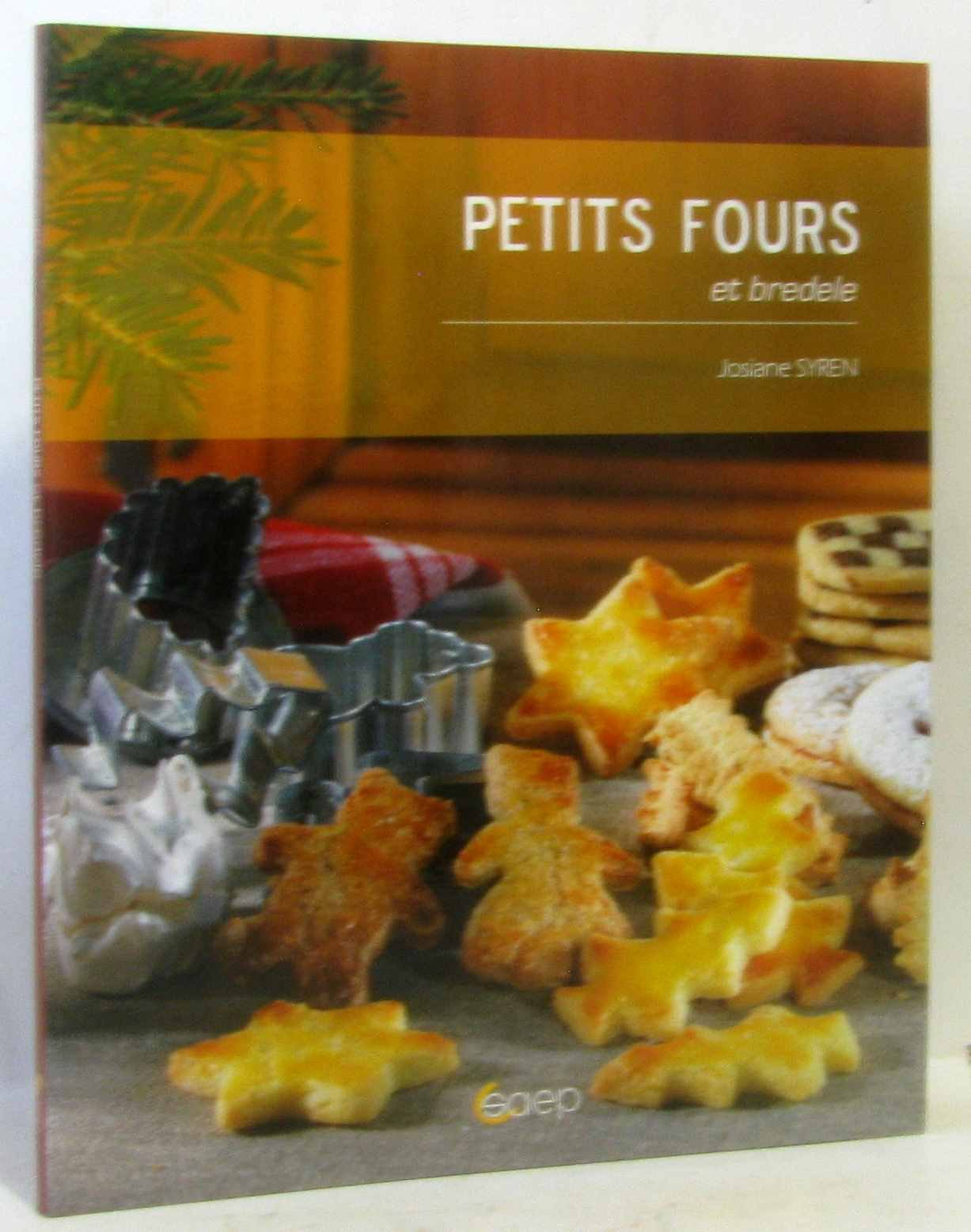 Petits fours et bredele