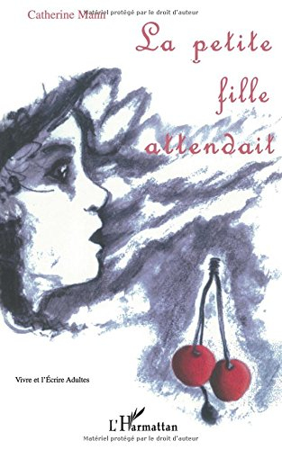La petite fille attendait